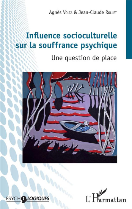 Emprunter Influence socioculturelle sur la souffrance psychique. Une question de place livre