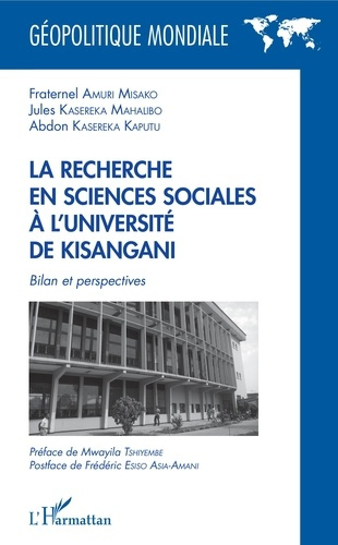 Emprunter La recherche en sciences sociales à l'université de Kisangani. Bilan et perspectives livre