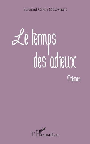 Emprunter Le temps des adieux livre