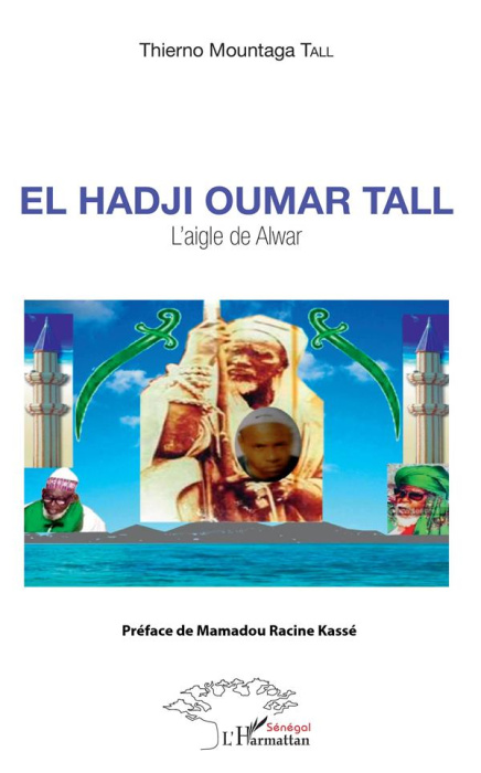 Emprunter El Hadji Oumar Tall. L'aigle de Alwar livre