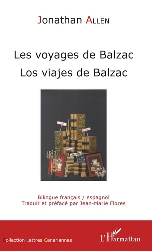 Emprunter Les voyages de Balzac. Edition bilingue français-espagnol livre