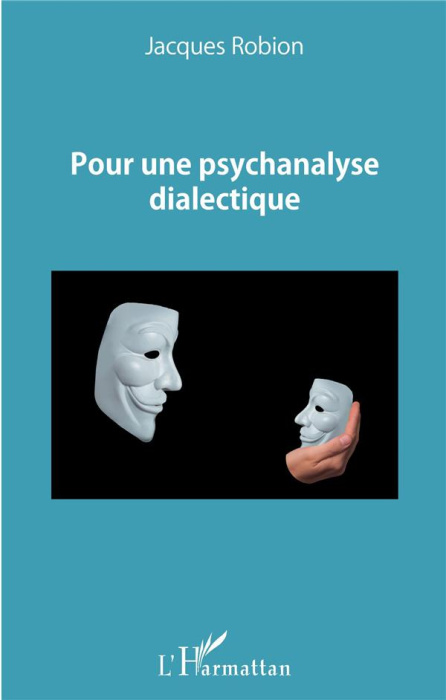 Emprunter Pour une psychanalyse dialectique. Edition revue et augmentée livre