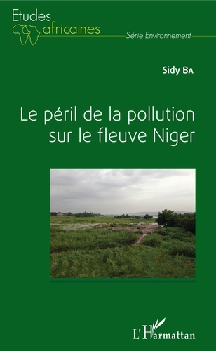 Emprunter Le péril de la pollution sur le fleuve Niger livre