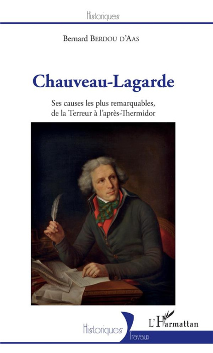 Emprunter Chauveau-Lagarde. Ses causes les plus remarquables, de la Terreur à l'après-Thermidor livre