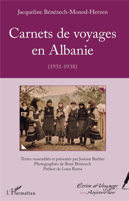 Emprunter Carnets de voyages en Albanie (1931-1938) livre