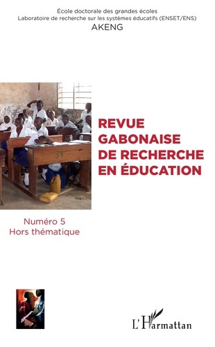 Emprunter Revue gabonaise de recherche en éducation N° 5 livre