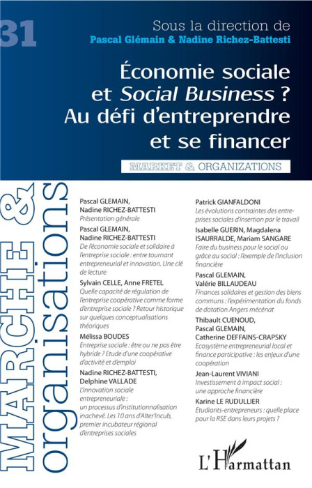 Emprunter Marché et Organisations N° 31 : Economie sociale et social business ? Au défi d'entreprendre et se f livre