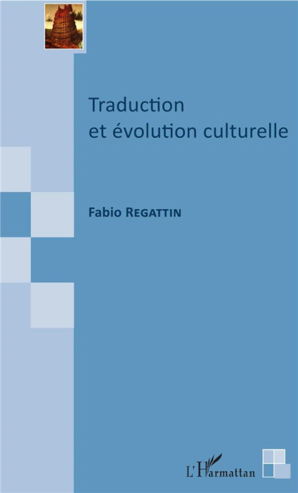 Emprunter Traduction et évolution culturelle livre