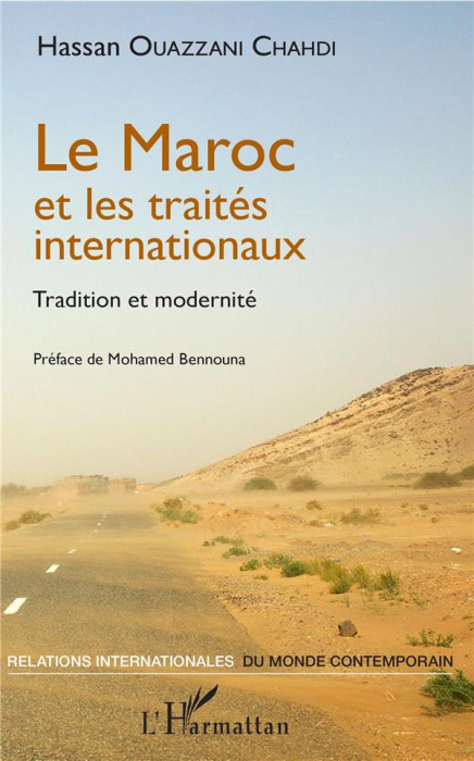 Emprunter Le Maroc et les traités internationaux. Tradition et modernité livre