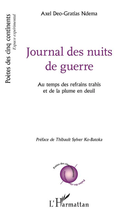 Emprunter Journal des nuits de guerre. Au temps des refrains trahis et de la plume en deuil livre