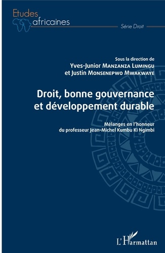 Emprunter Droit, bonne gouvernance et développement durable. Mélanges en l'honneur du professeur Jean-Michel K livre