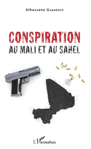 Emprunter Conspiration au Mali et au Sahel livre