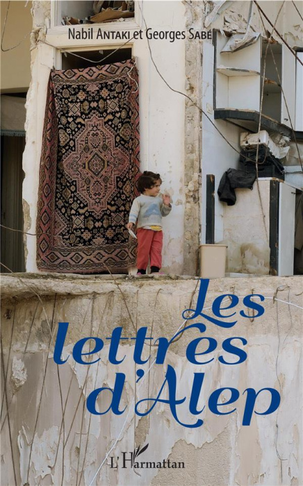 Emprunter Les lettres d'Alep livre
