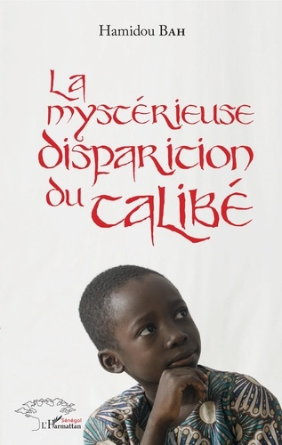 Emprunter La mystérieuse disparition du talibé livre