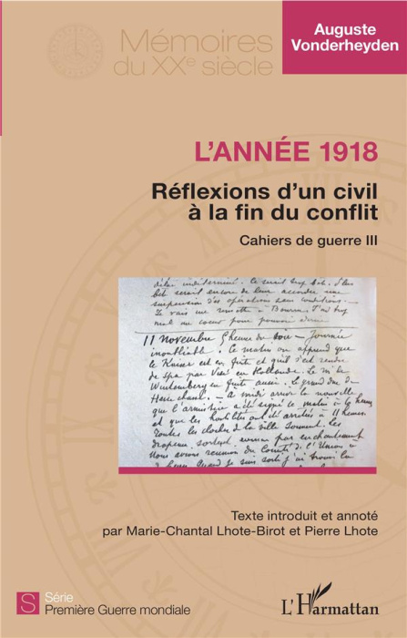 Emprunter Cahiers de guerre. Tome 3, L'année 1918 - réflexions d'un civil à la fin du conflit livre