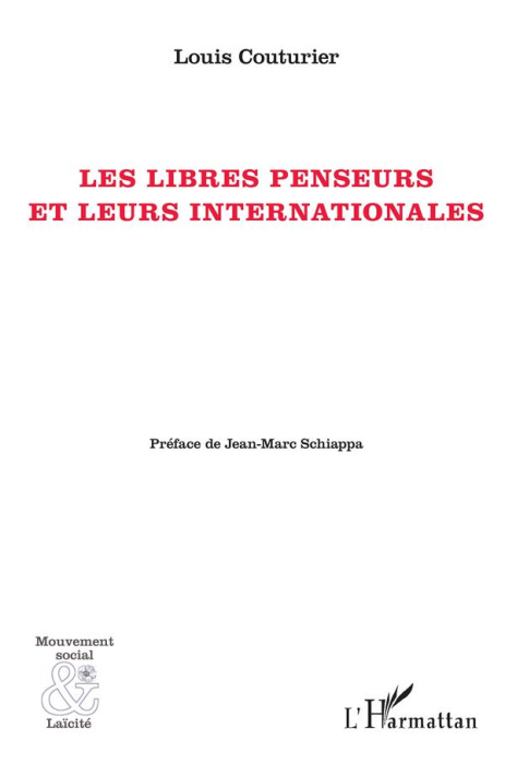Emprunter Les libres penseurs et leurs internationales livre