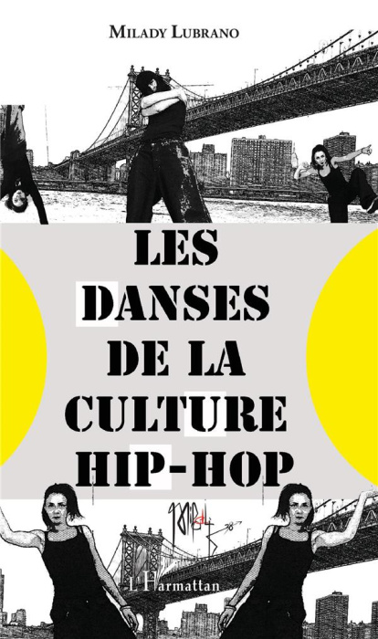 Emprunter Les danses de la culture hip-hop livre