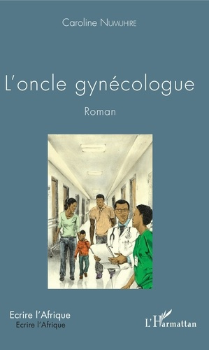 Emprunter L'oncle gynécologue livre