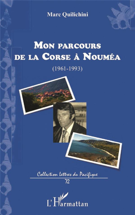 Emprunter Mon parcours de la Corse à Nouméa livre