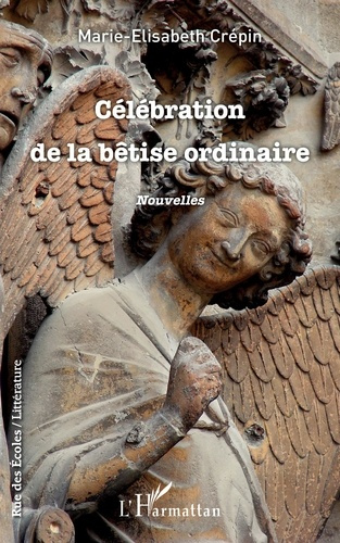 Emprunter Célébration de la bêtise ordinaire livre