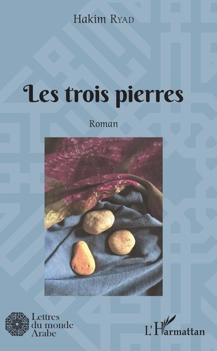 Emprunter Les trois pierres livre