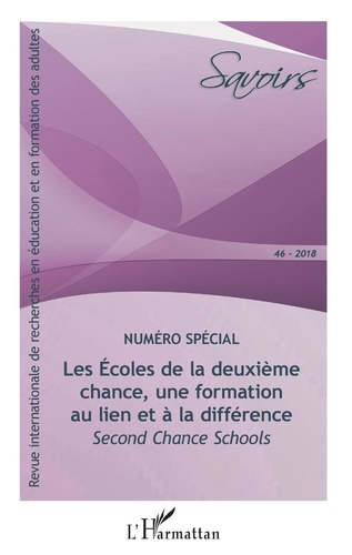 Emprunter Savoirs N° 46 : Les écoles de la deuxième chance, une formation au lien et à la différence. Second C livre
