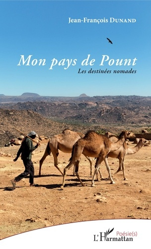 Emprunter Mon pays de Pount. Les destinées nomades livre