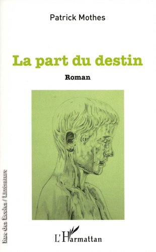 Emprunter La part du destin livre