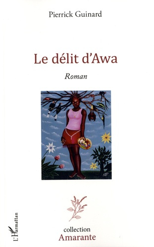 Emprunter Le délit d'Awa livre