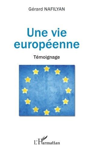 Emprunter Une vie européenne livre