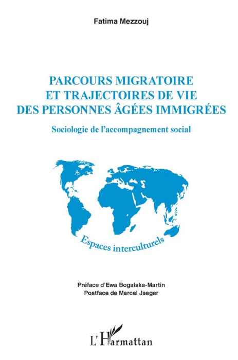 Emprunter Parcours migratoire et trajectoires de vie des personnes âgées immigrées. Sociologie de l'accompagne livre