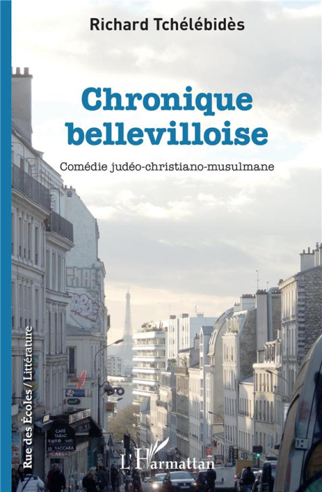 Emprunter Chronique bellevilloise. Comédie judéo-christiano-mulsulmane livre