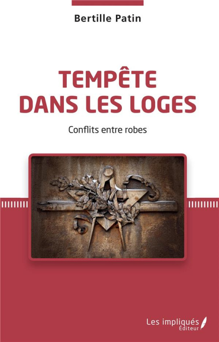 Emprunter Tempête dans les loges. Conflits entre robes livre