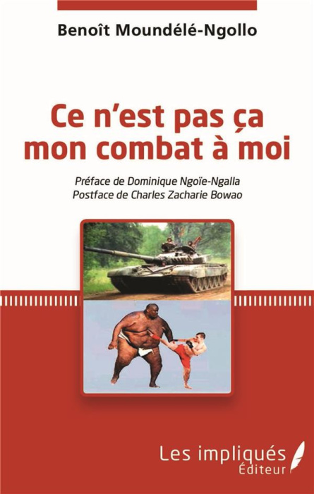 Emprunter Ce n'est pas ça mon combat à moi livre