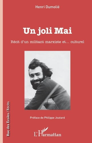 Emprunter Un joli mai. Récit d'un militant marxiste et... culturel livre