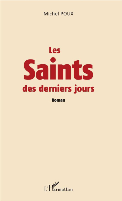 Emprunter Les saints des derniers jours livre