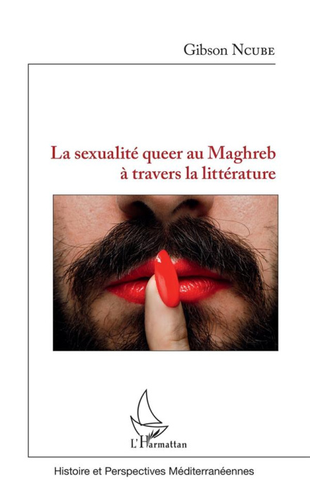 Emprunter La sexualité queer au Maghreb à travers la littérature livre