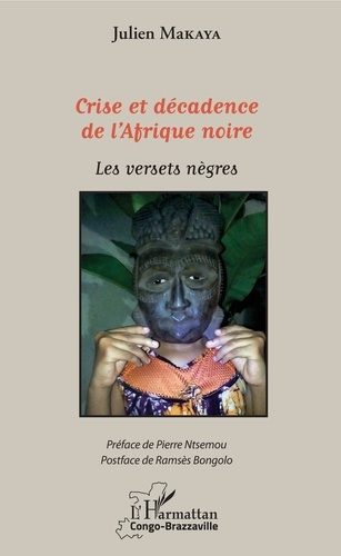 Emprunter Crise et décadence de l'Afrique noire. Les versets nègres livre