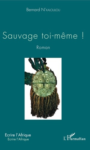 Emprunter Sauvage toi-même ! livre