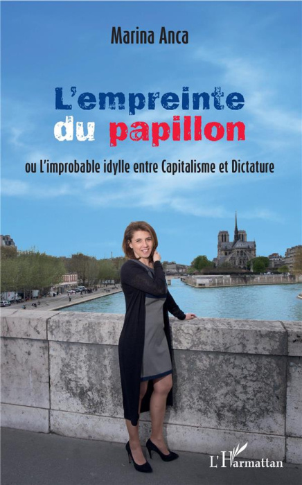 Emprunter L'empreinte du papillon ou L'improbable idylle entre capitalisme et dictature livre