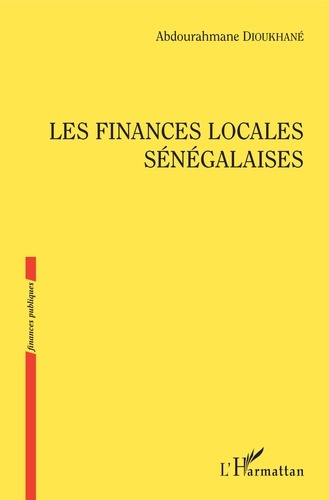 Emprunter Les finances locales sénégalaises livre