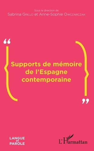 Emprunter Supports de mémoire de l'Espagne contemporaine. Textes en français et en espagnol livre