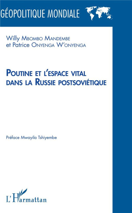 Emprunter Poutine et l'espace vital dans la Russie postsoviétique livre