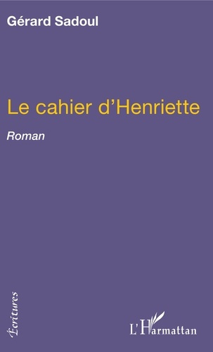 Emprunter Le cahier d'Henriette livre