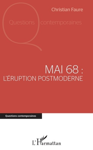 Emprunter Mai 68 : l'éruption postmoderne livre