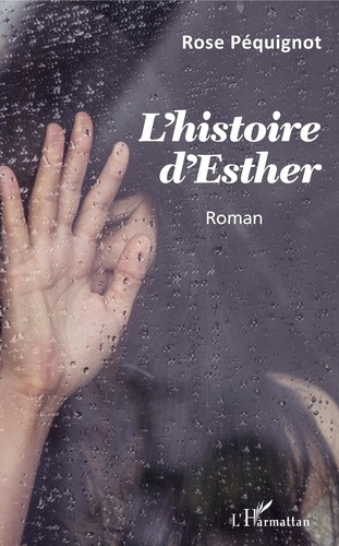 Emprunter L'histoire d'Esther livre