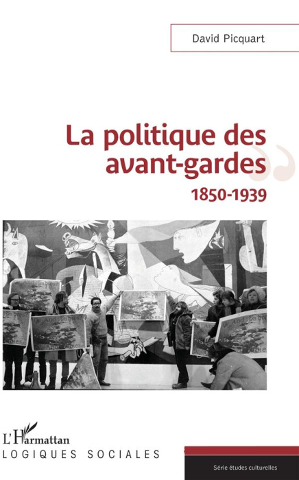 Emprunter La politique des avant-gardes. 1850-1939 livre