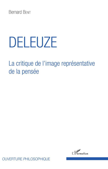 Emprunter Deleuze. La critique de l'image représentative de la pensée livre
