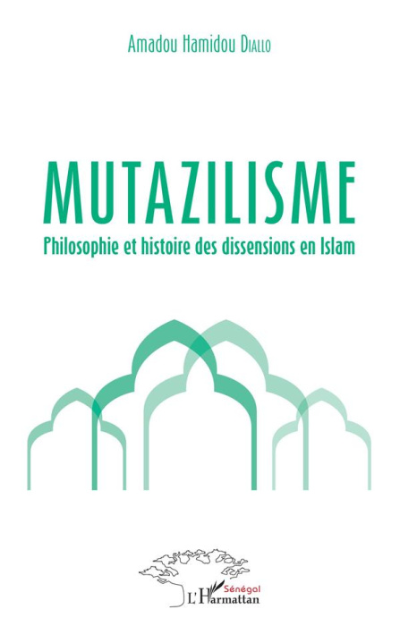 Emprunter Mutazilisme. Philosophie et histoire des dissensions en Islam livre