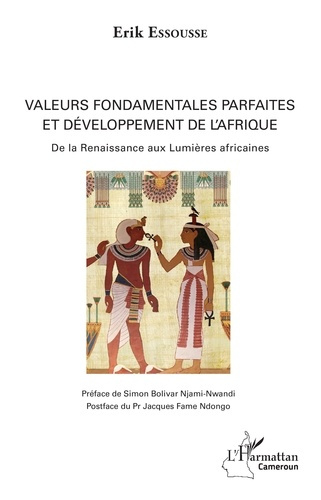 Emprunter Valeurs fondamentales parfaites et développement de l'Afrique. De la Renaissance aux Lumières africa livre
